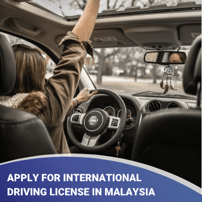 How to Apply for International Driving License in Malaysia