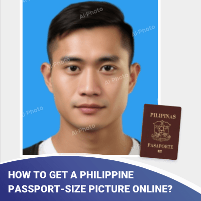 How to Get a Philippine Passport-size Picture Online?