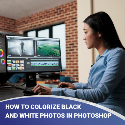 How to Colorize Black and White Photos in Photoshop